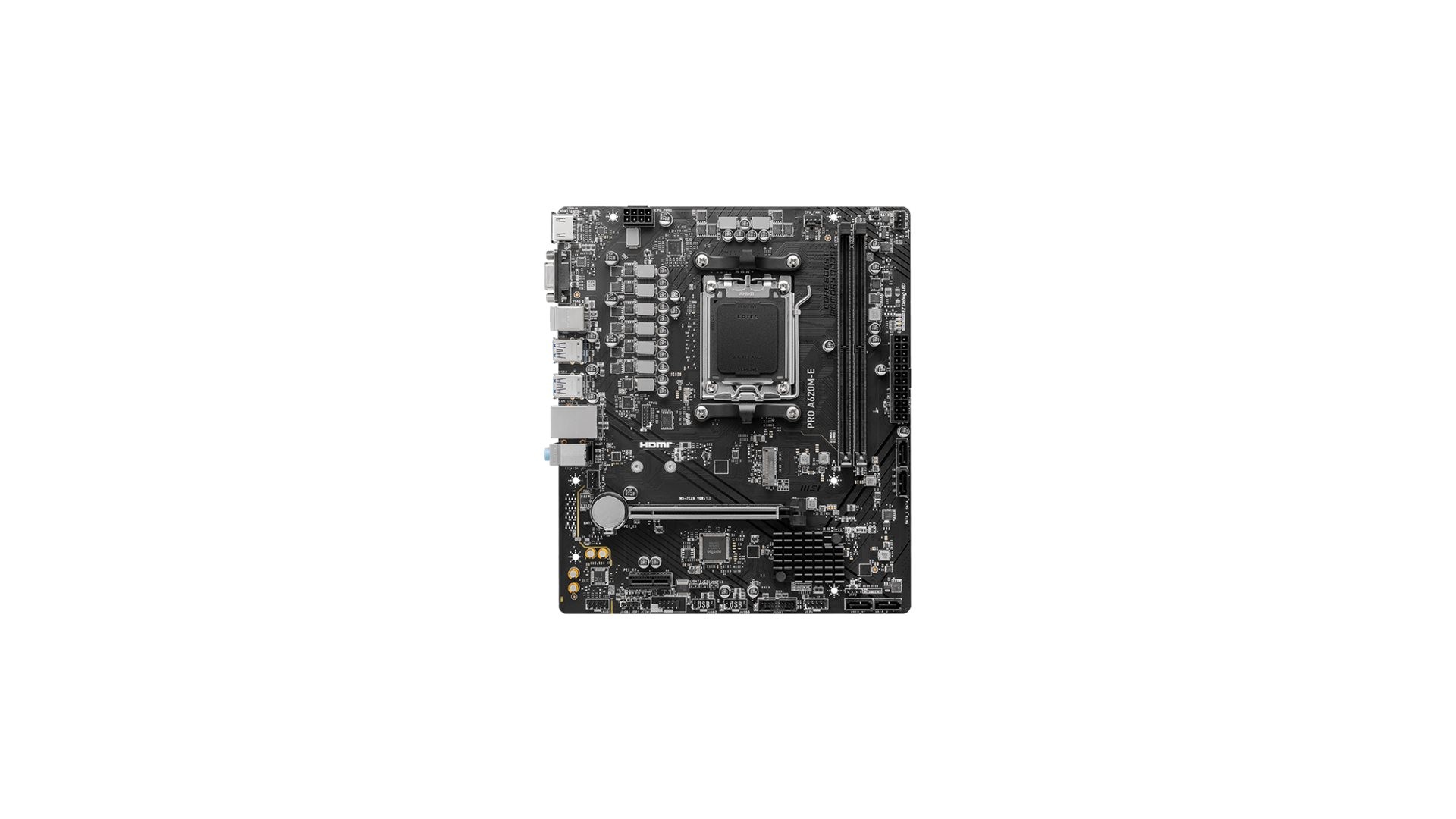MSI | PRO A620M-E | Processor family AMD | Processor socket AM5 | DDR5 | Supported hard disk drive interfaces SATA, M.2 MSI | PRO A620M-E | Processor family AMD | Processor socket AM5 | DDR5 | Supported hard disk drive interfaces SATA, M.2