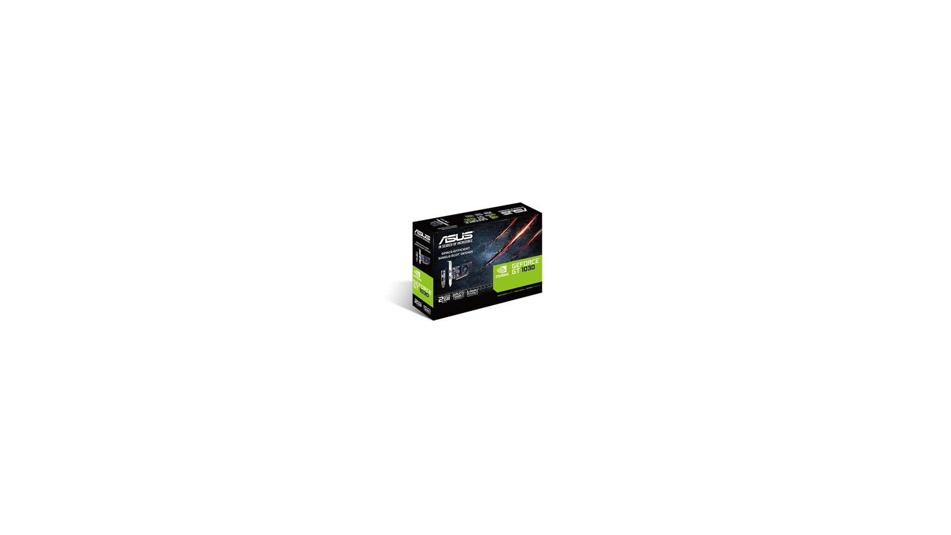Asus | NVIDIA | 2 GB | GeForce GT 1030 | GDDR5 | HDMI ports quantity 1 | PCI Express 3.0 | Memory clock speed 6008 MHz Asus | NVIDIA | 2 GB | GeForce GT 1030 | GDDR5 | HDMI ports quantity 1 | PCI Express 3.0 | Memory clock speed 6008 MHz